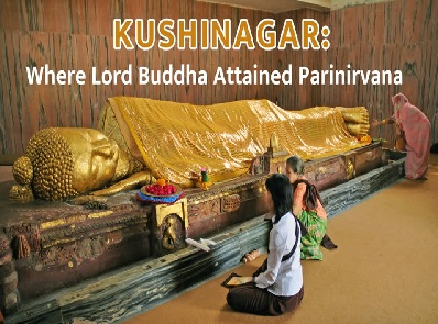 Day 05: Patna � Vaishali � Kushinagar {310 Kms & 8 Hrs}